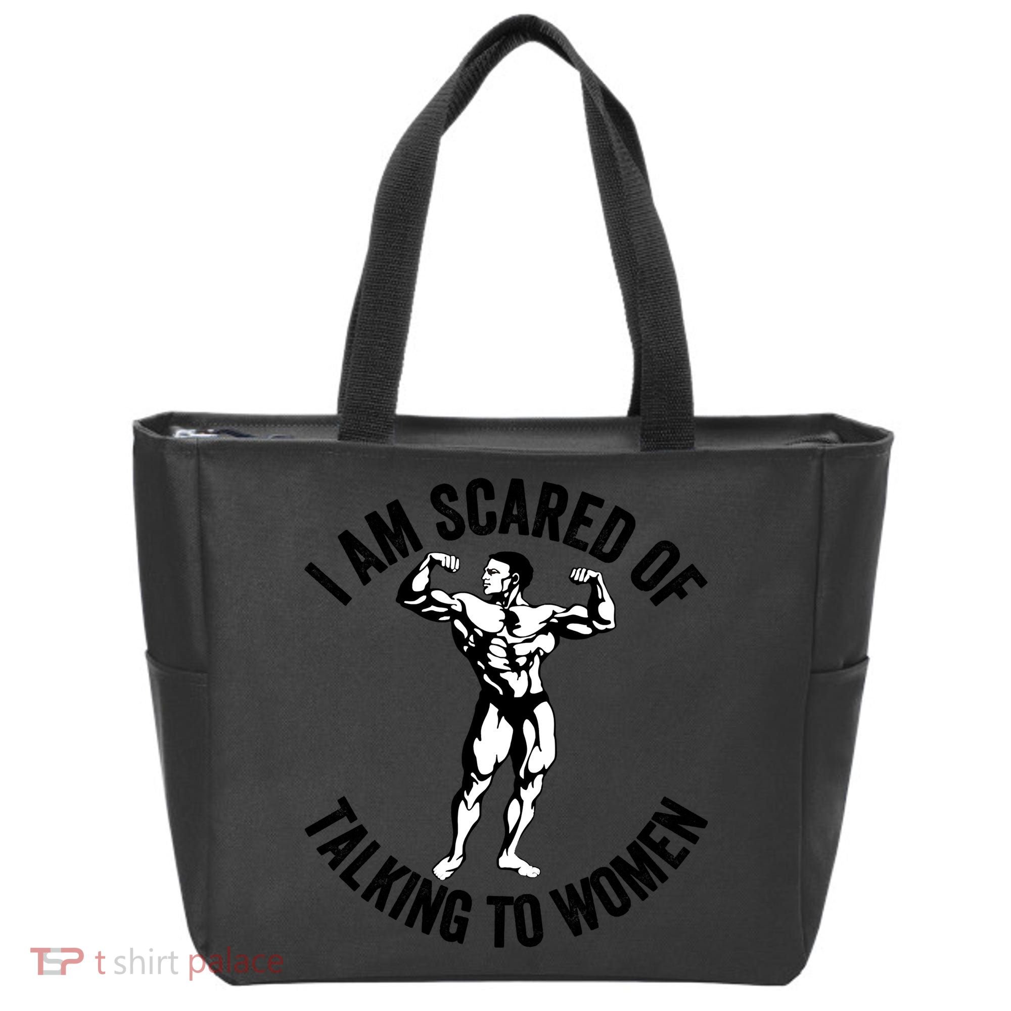 I Am Scared Of Talking To Women Tote Bag