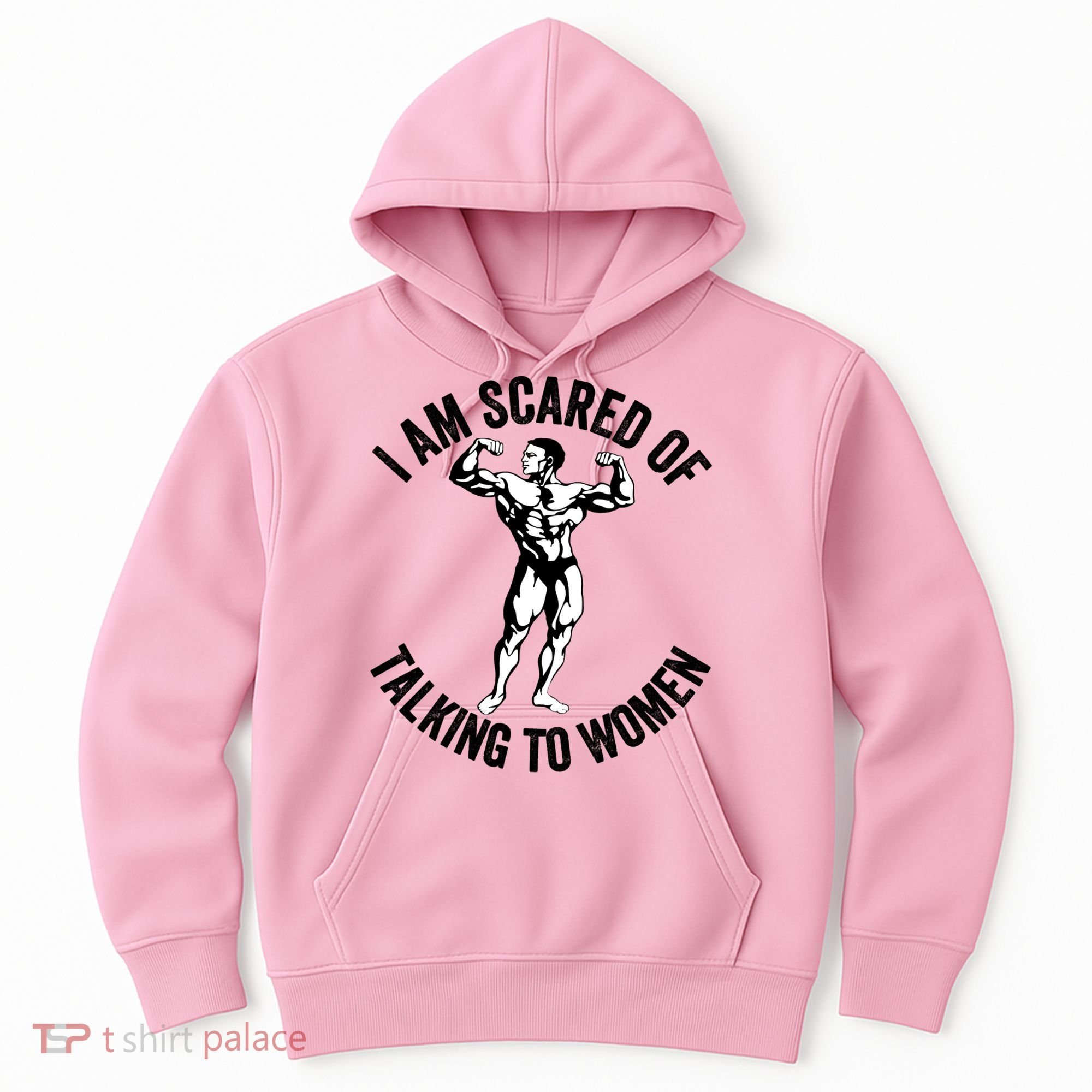I Am Scared Of Talking To Women Hoodie