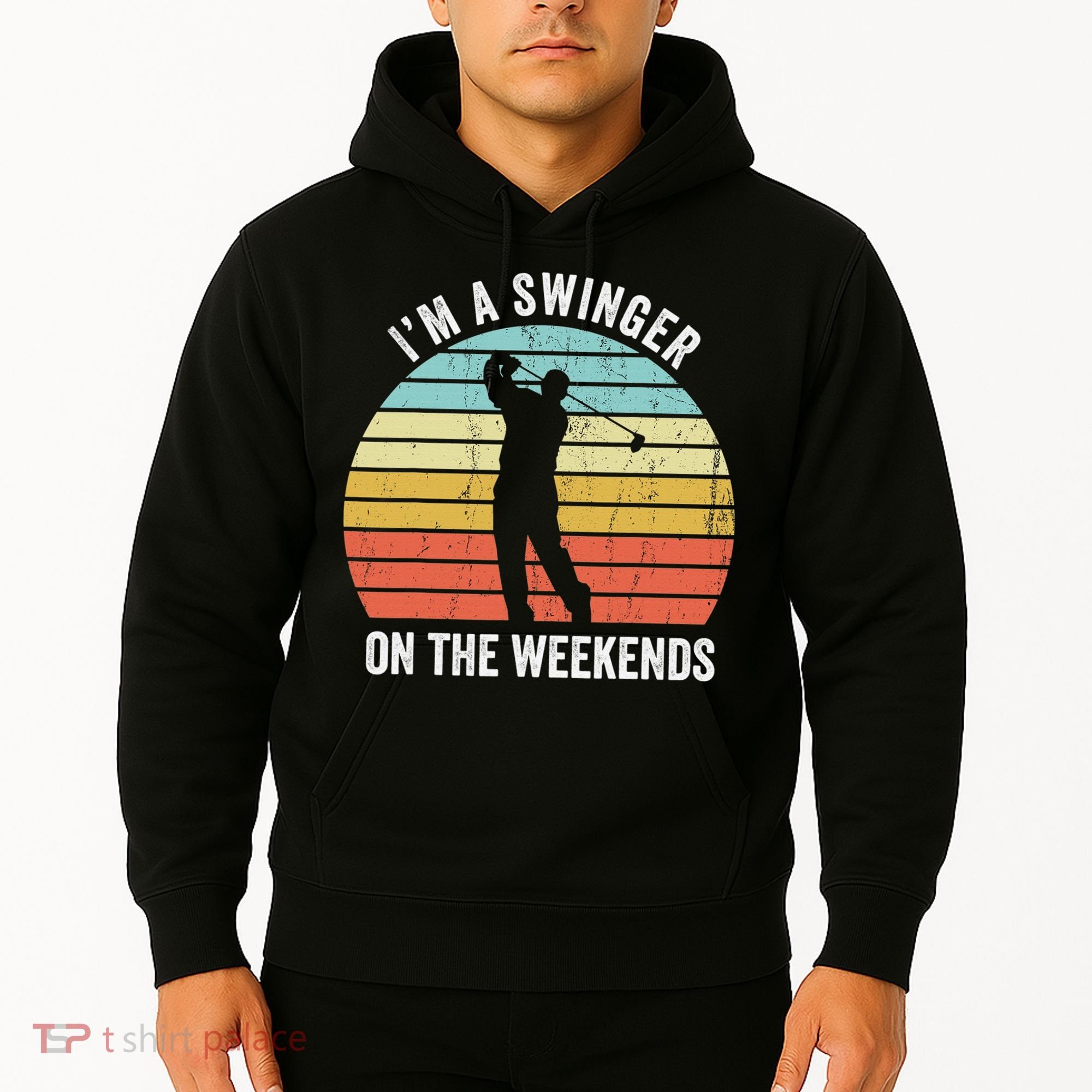 I'm A Swinger On The Weekends Sexual Innuendo Funny Golf Hoodie