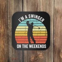 I'm A Swinger On The Weekends Sexual Innuendo Funny Golf Coaster thumb 0