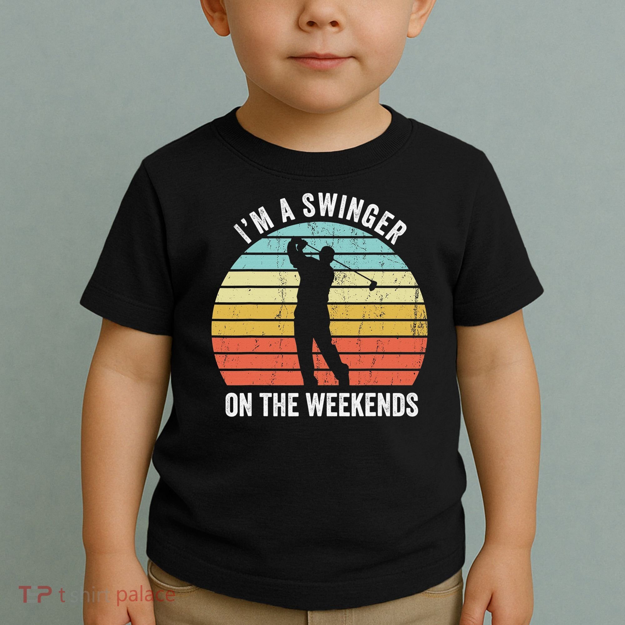 I'm A Swinger On The Weekends Sexual Innuendo Funny Golf Toddler T-Shirt