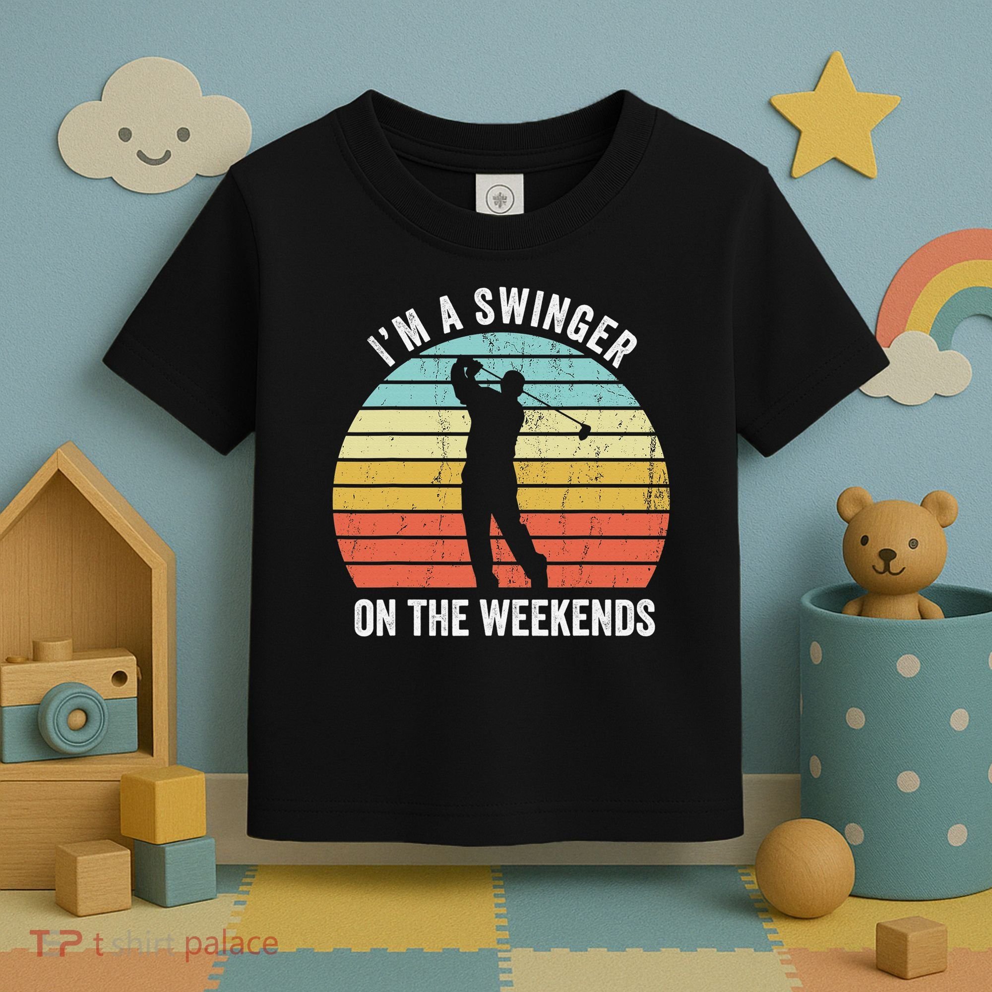 I'm A Swinger On The Weekends Sexual Innuendo Funny Golf Toddler T-Shirt