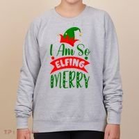 I Am So Elfing Merry Funny Christmas Elf Women's Sweatshirt thumb 0