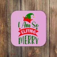 I Am So Elfing Merry Funny Christmas Elf Coaster thumb 0