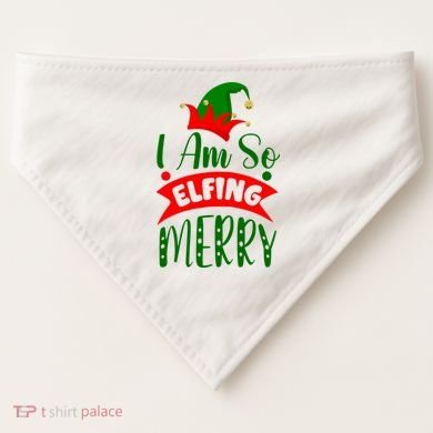 I Am So Elfing Merry Funny Christmas Elf USA-Made Doggie Bandana