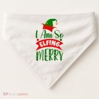 I Am So Elfing Merry Funny Christmas Elf USA-Made Doggie Bandana thumb 0