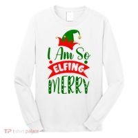 I Am So Elfing Merry Funny Christmas Elf Long Sleeve Shirt thumb 0