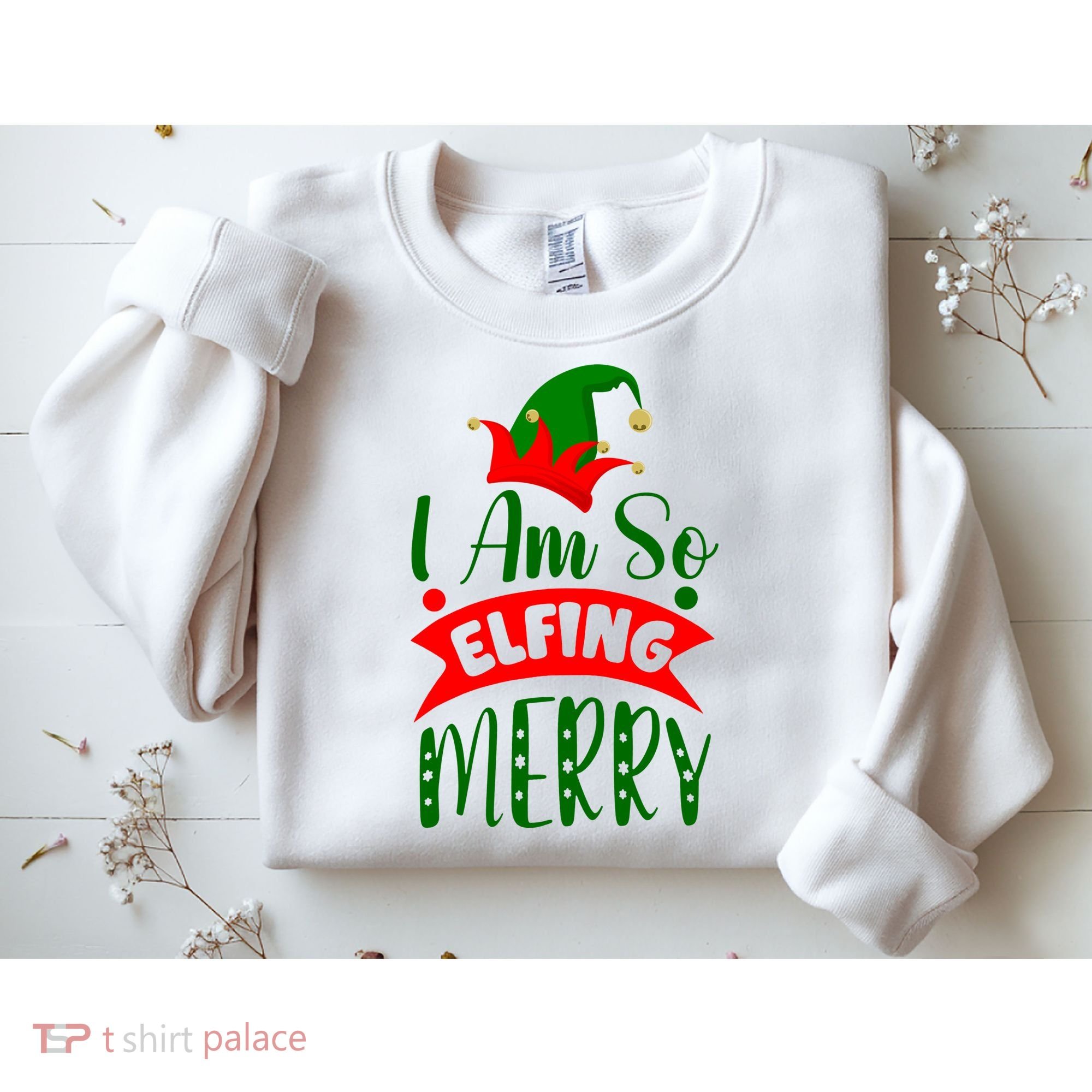 I Am So Elfing Merry Funny Christmas Elf Sweatshirt