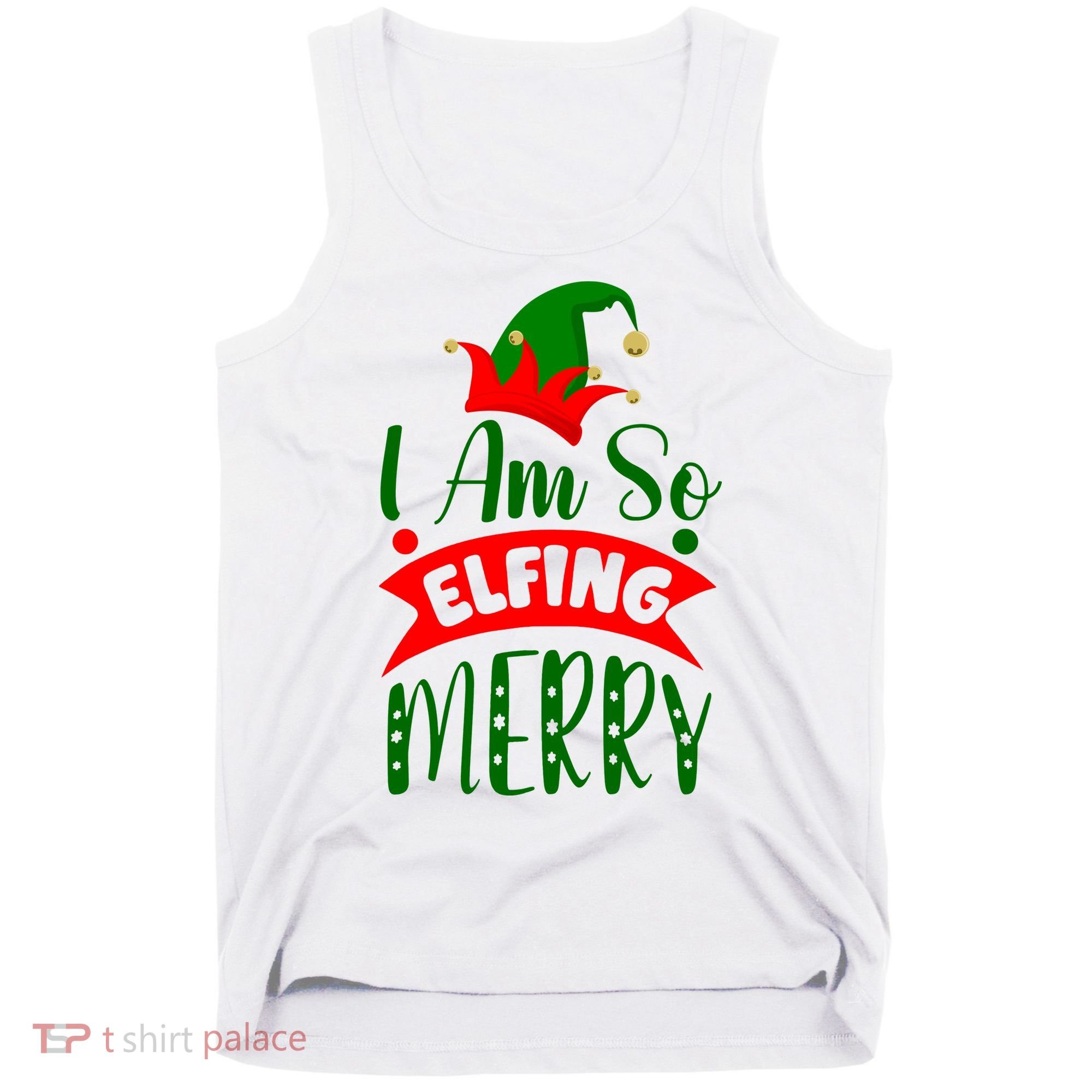 I Am So Elfing Merry Funny Christmas Elf Tank Top