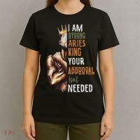 I Am Strong Aries King Crown Zodiac Horoscope Gift T-Shirt thumb 4