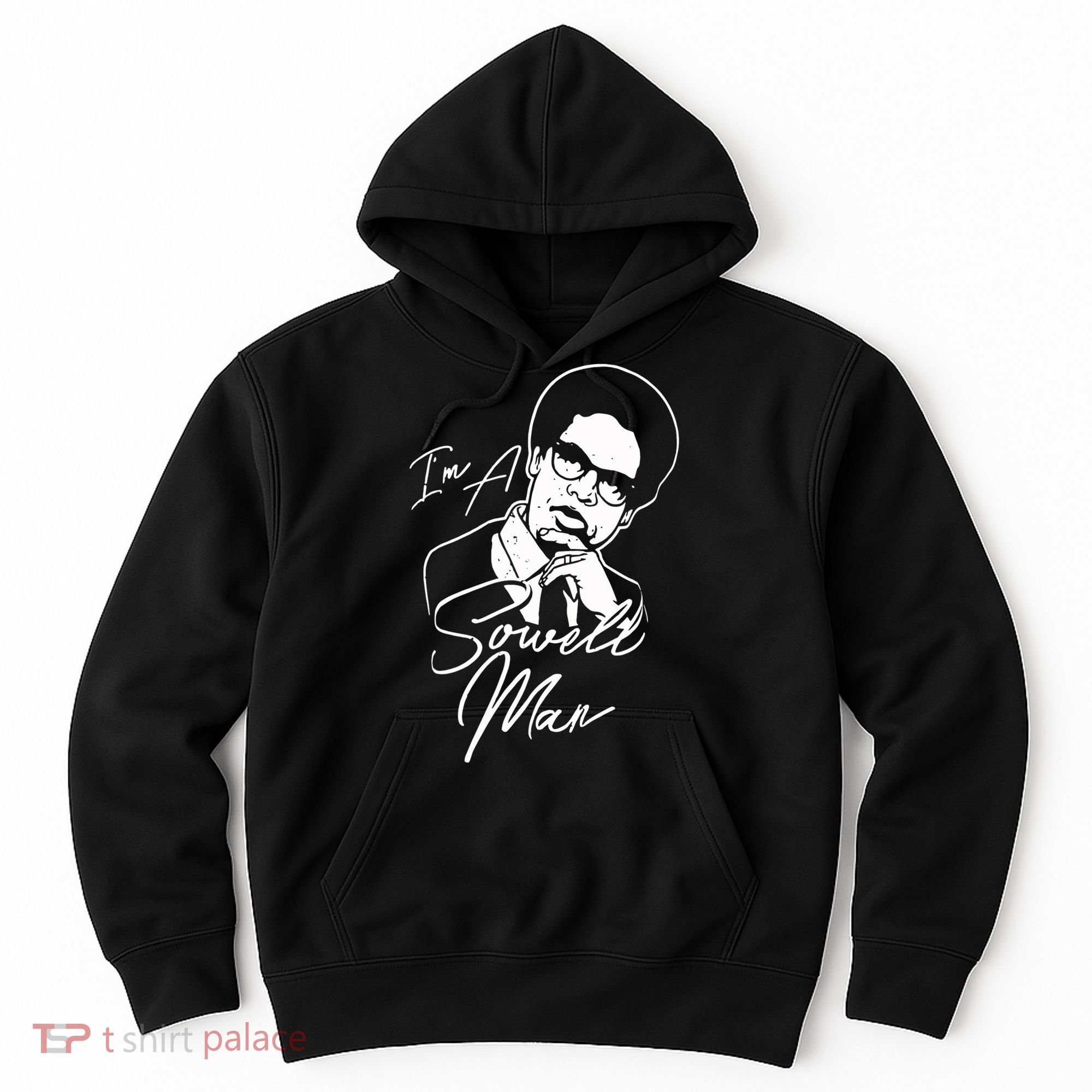 Im A Sowell Man Thomas African American Economist Hoodie