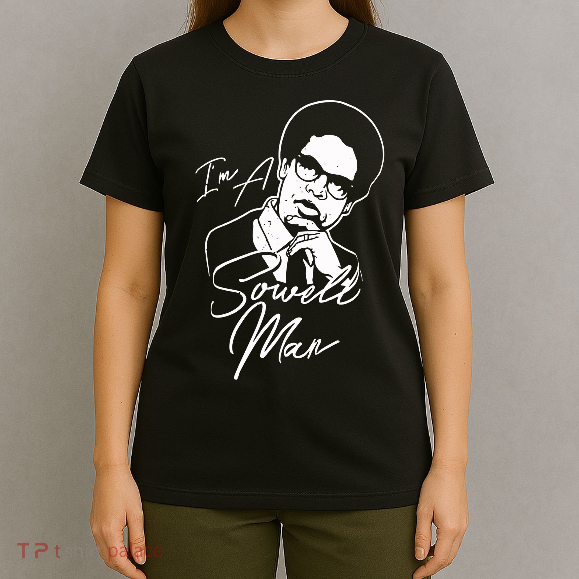 Im A Sowell Man Thomas African American Economist T-Shirt