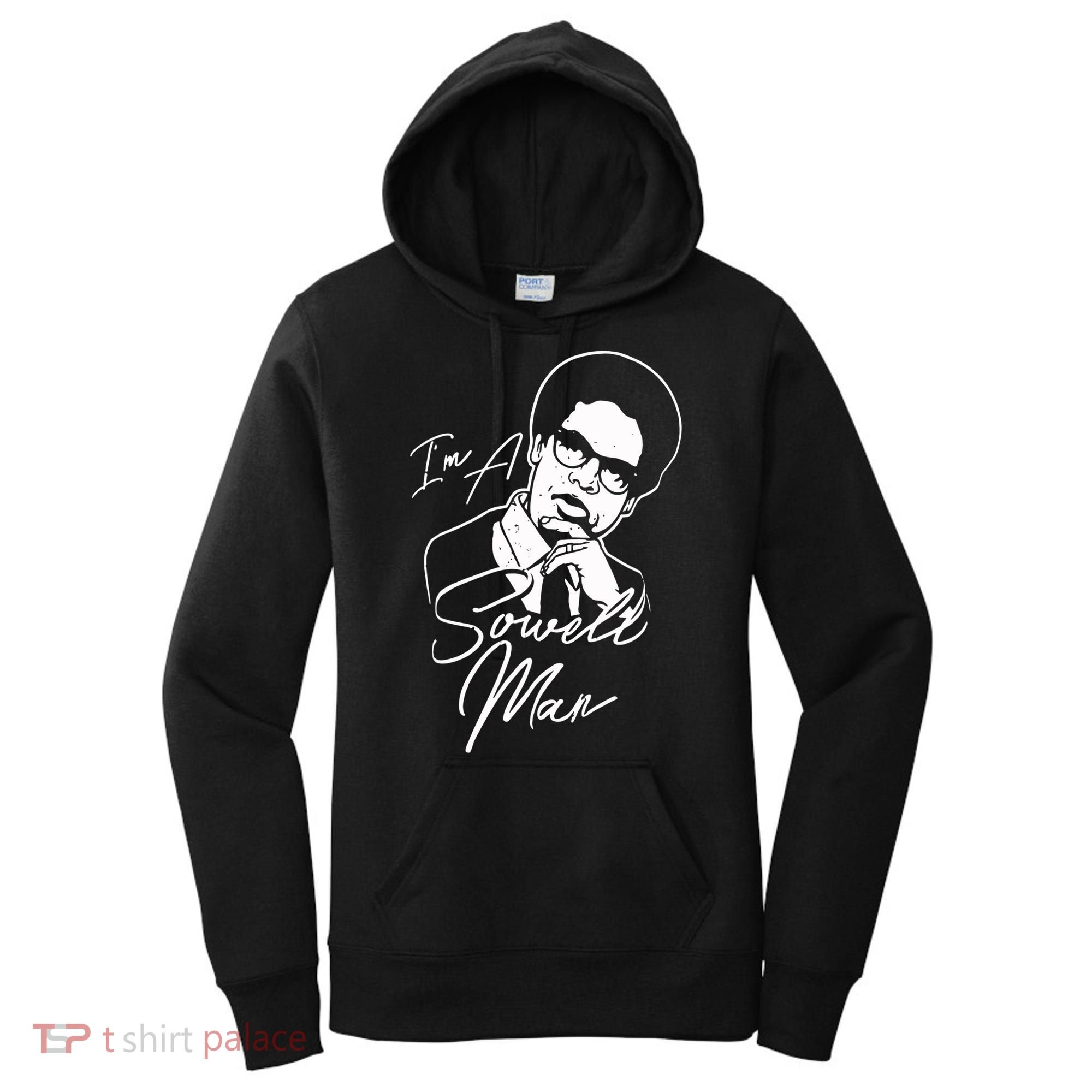 Im A Sowell Man Thomas African American Economist Women's Hoodie