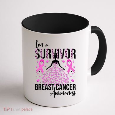 I'm A Survivor Breast Cancer Awareness Coffee Mug back