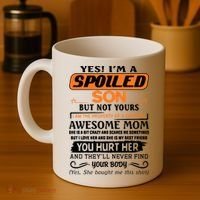 I'm A Spoiled Son Of A Freaking Awesome Mom Great Gift Coffee Mug thumb 4