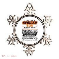 I'm A Spoiled Son Of A Freaking Awesome Mom Great Gift Ornament thumb 0
