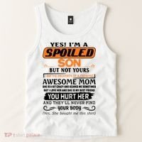 I'm A Spoiled Son Of A Freaking Awesome Mom Great Gift Tank Top thumb 2
