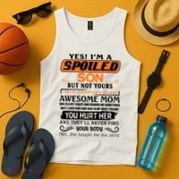 I'm A Spoiled Son Of A Freaking Awesome Mom Great Gift Tank Top thumb 4
