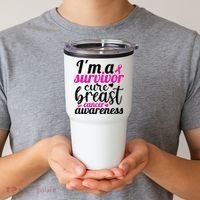 I'm A Survivor Cure Breast Cancer Awareness Tumbler thumb 2