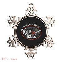 I Am Silently Judging Your Trees Arborist Tree Climbing Ornament thumb 0