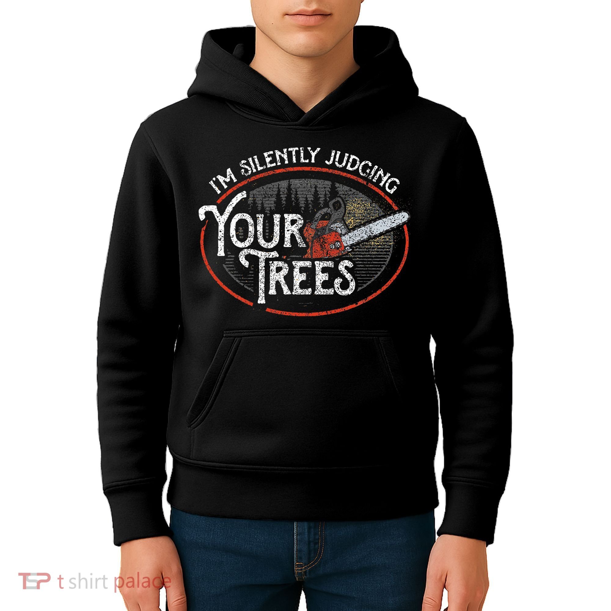 I Am Silently Judging Your Trees Arborist Tree Climbing Kids Hoodie