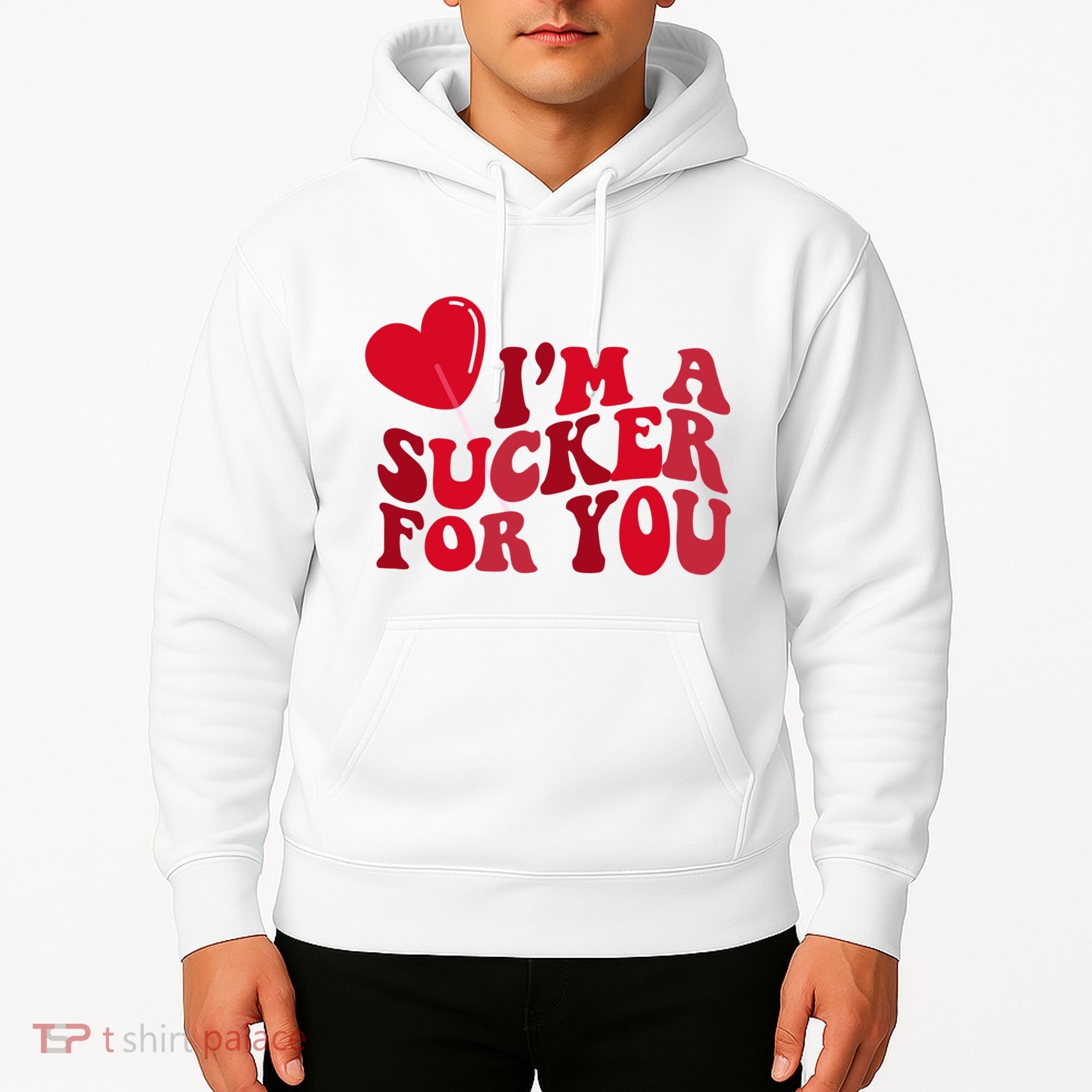 Im A Sucker For You Valentines Day Gift Retro Hoodie