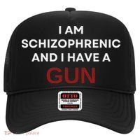 I Am Schizophrenic And I Have A Gun Hat thumb 0