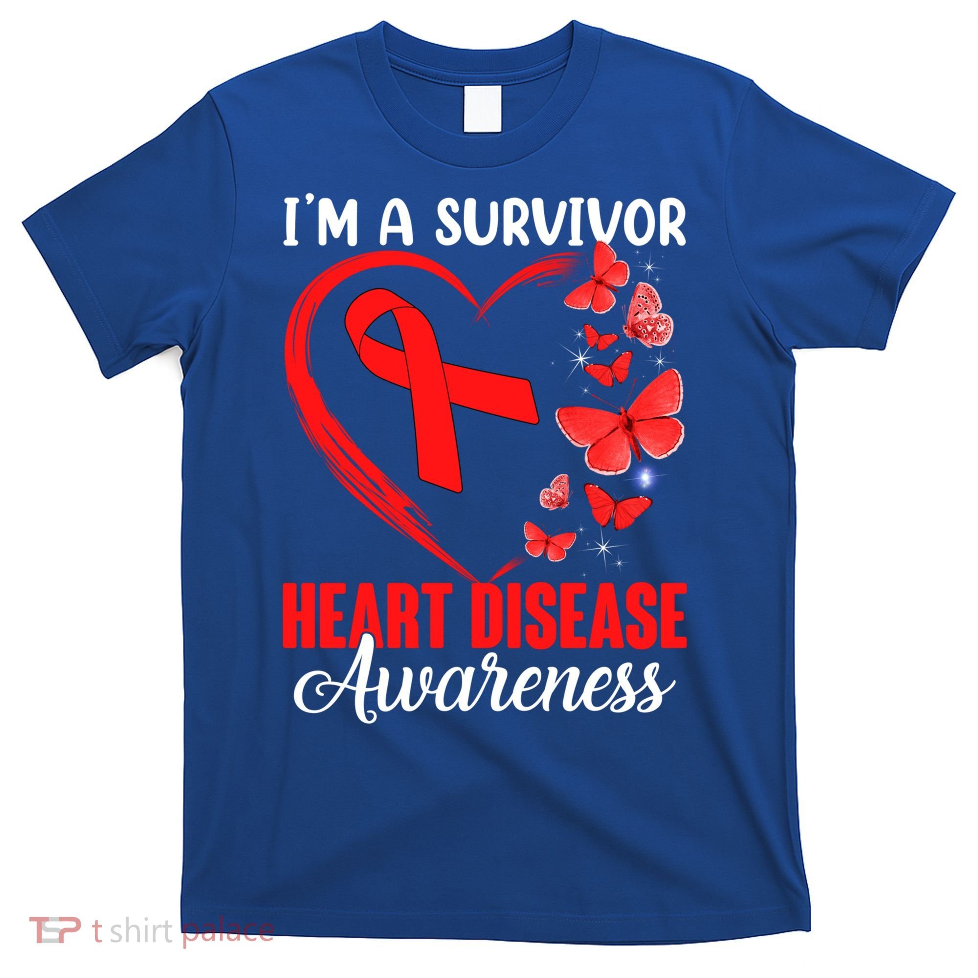 I'm A Survivor Heart Disease Awareness Month Butterfly Heart Great Gift T-Shirt