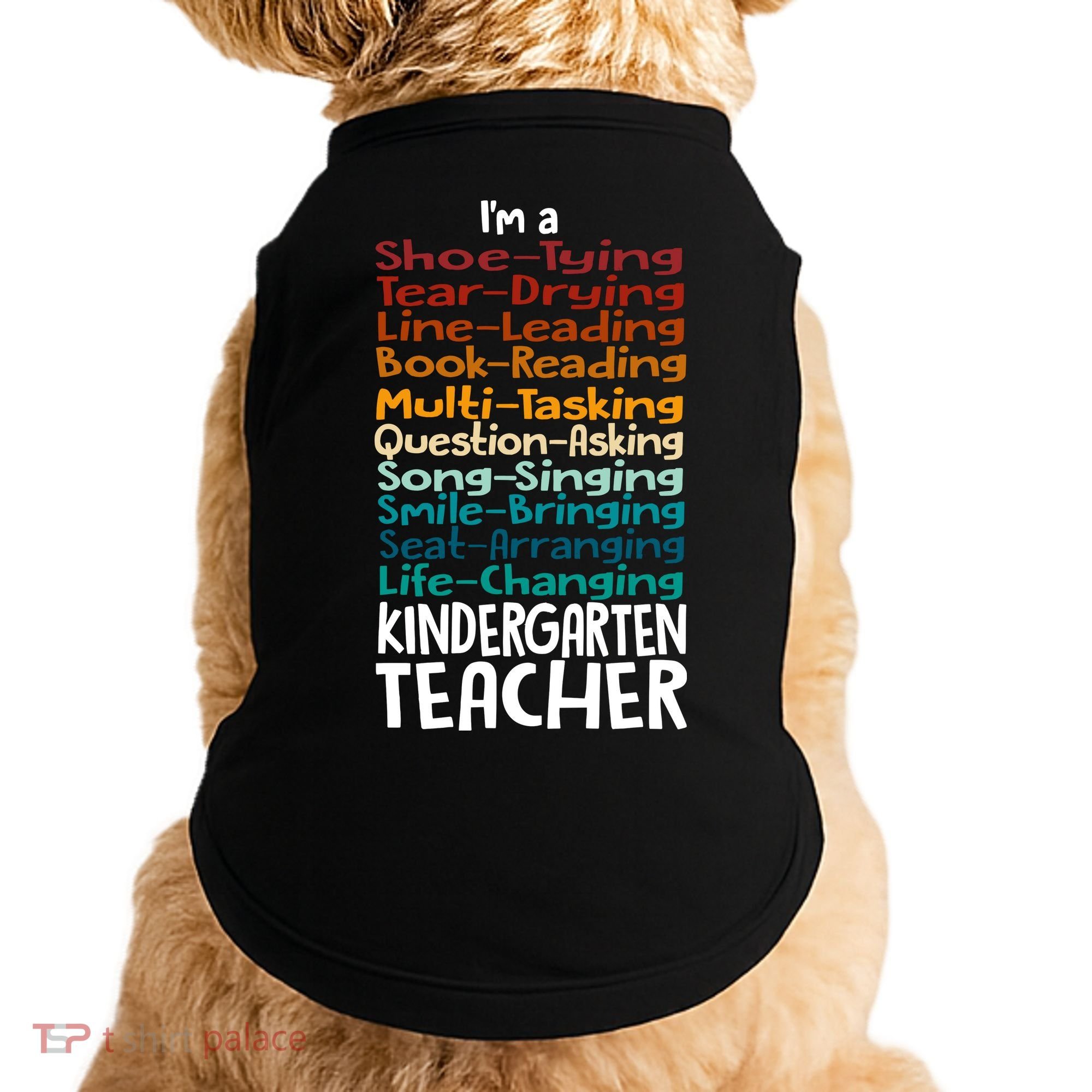 Im A Shoe Tying Tear Drying Line Leading Book Reading Kindergarten Teacher Doggie Tank