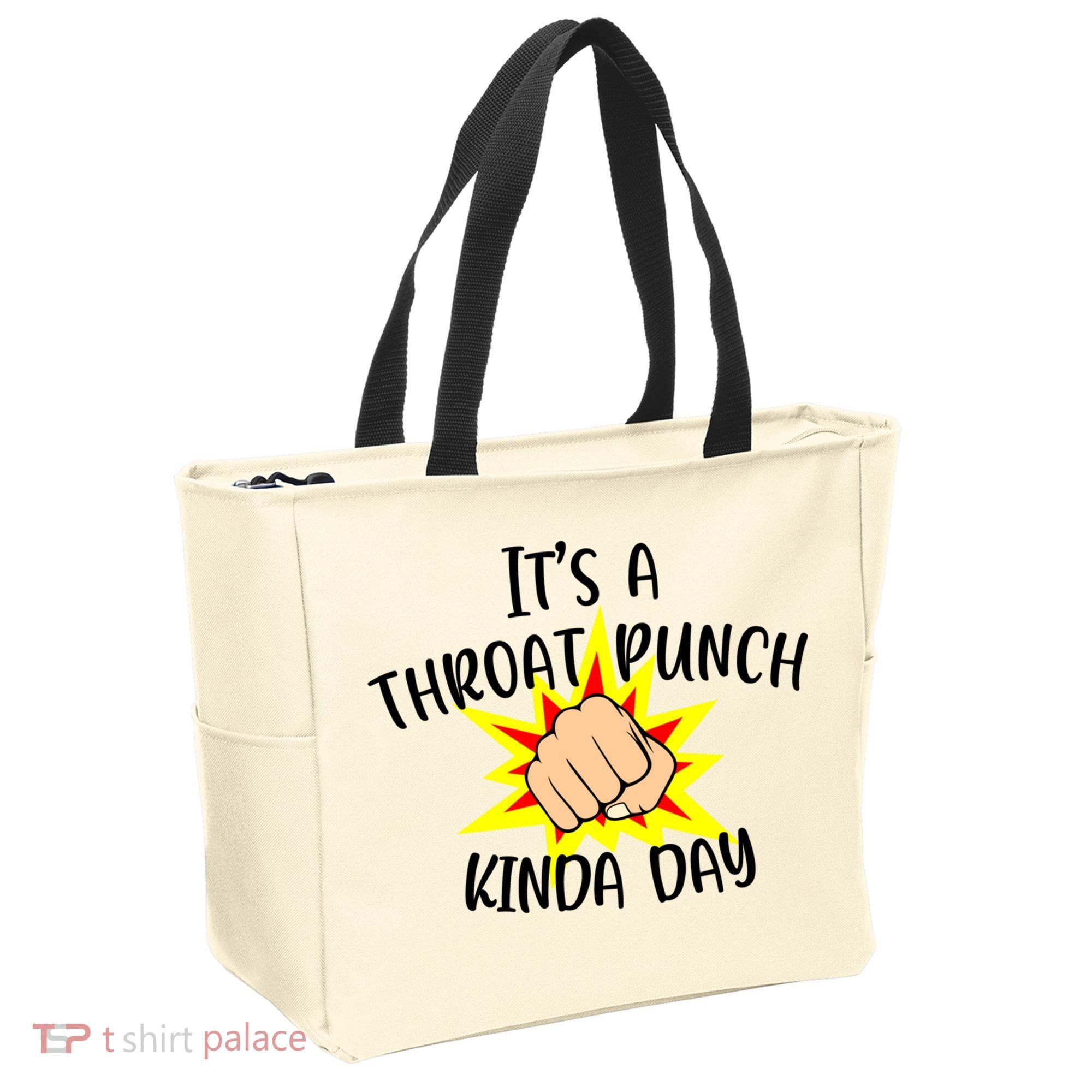 It's A Throat Punch Kinda Day Funny Punch Meme Gift Tote Bag