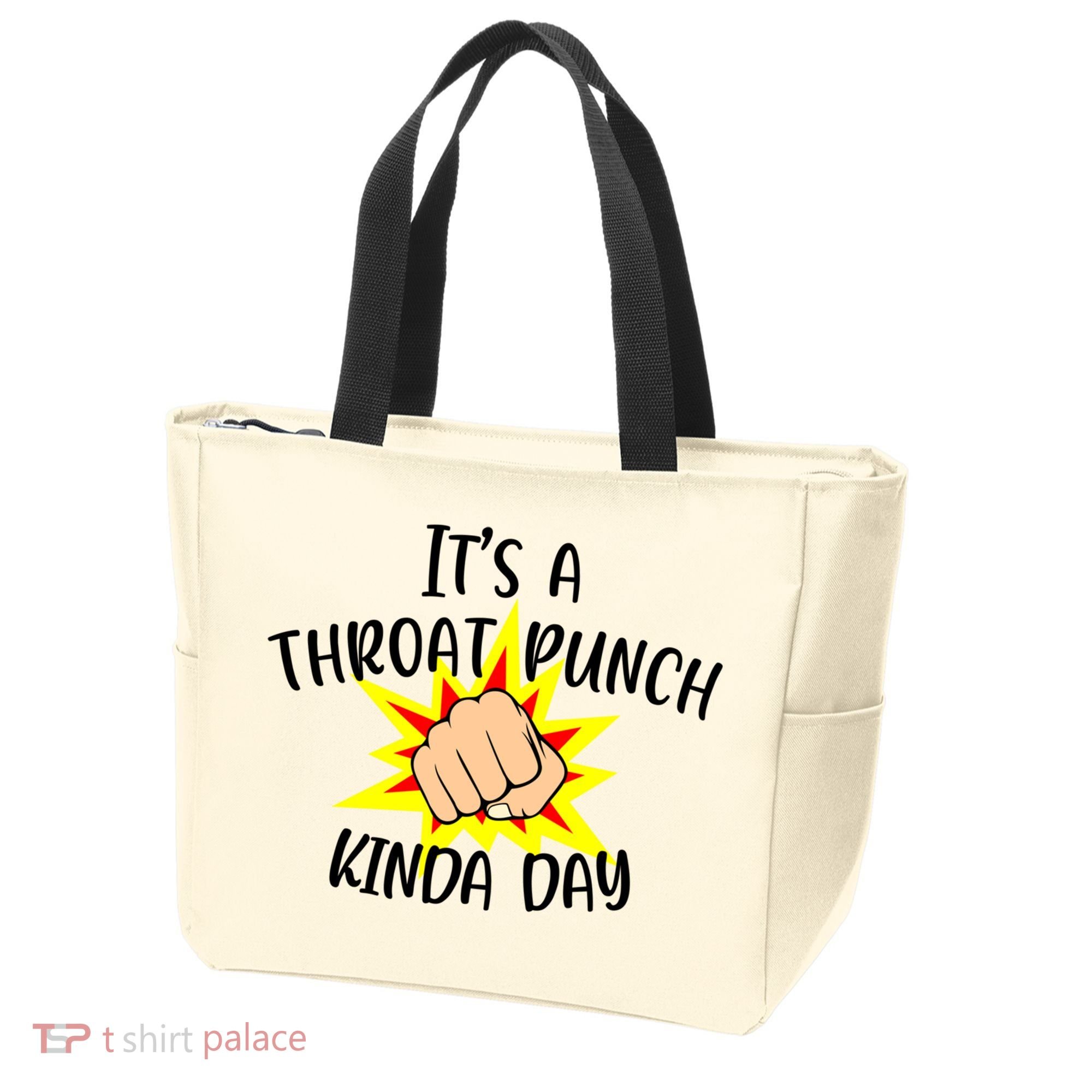 It's A Throat Punch Kinda Day Funny Punch Meme Gift Tote Bag