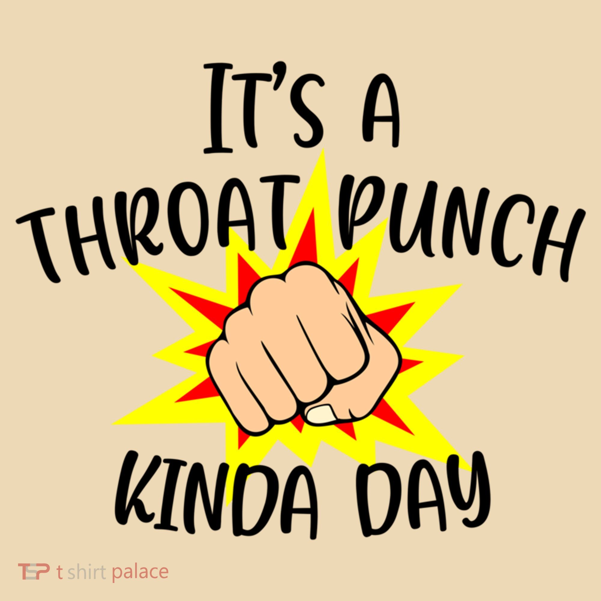 It's A Throat Punch Kinda Day Funny Punch Meme Gift Tote Bag