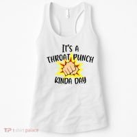 It's A Throat Punch Kinda Day Funny Punch Meme Gift Women's Tank Top thumb 0