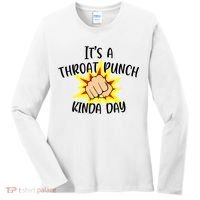It's A Throat Punch Kinda Day Funny Punch Meme Gift Women's Long Sleeve Shirt thumb 0