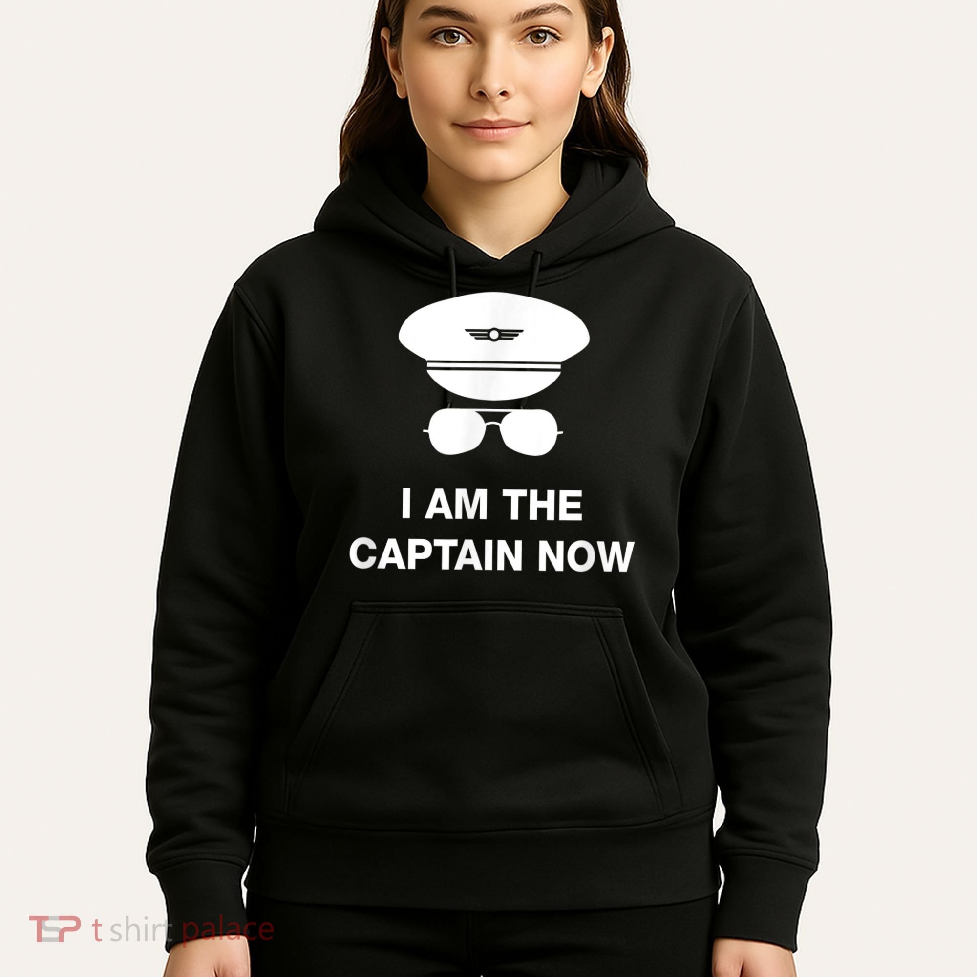 I Am The Captain Now Funny Pilot Hoodie