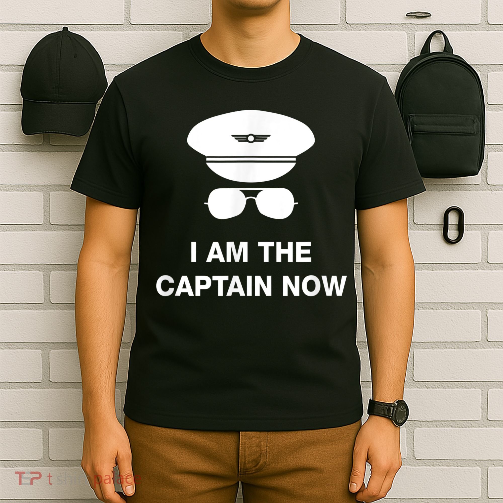 I Am The Captain Now Funny Pilot T-Shirt