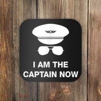 I Am The Captain Now Funny Pilot Coaster thumb 0