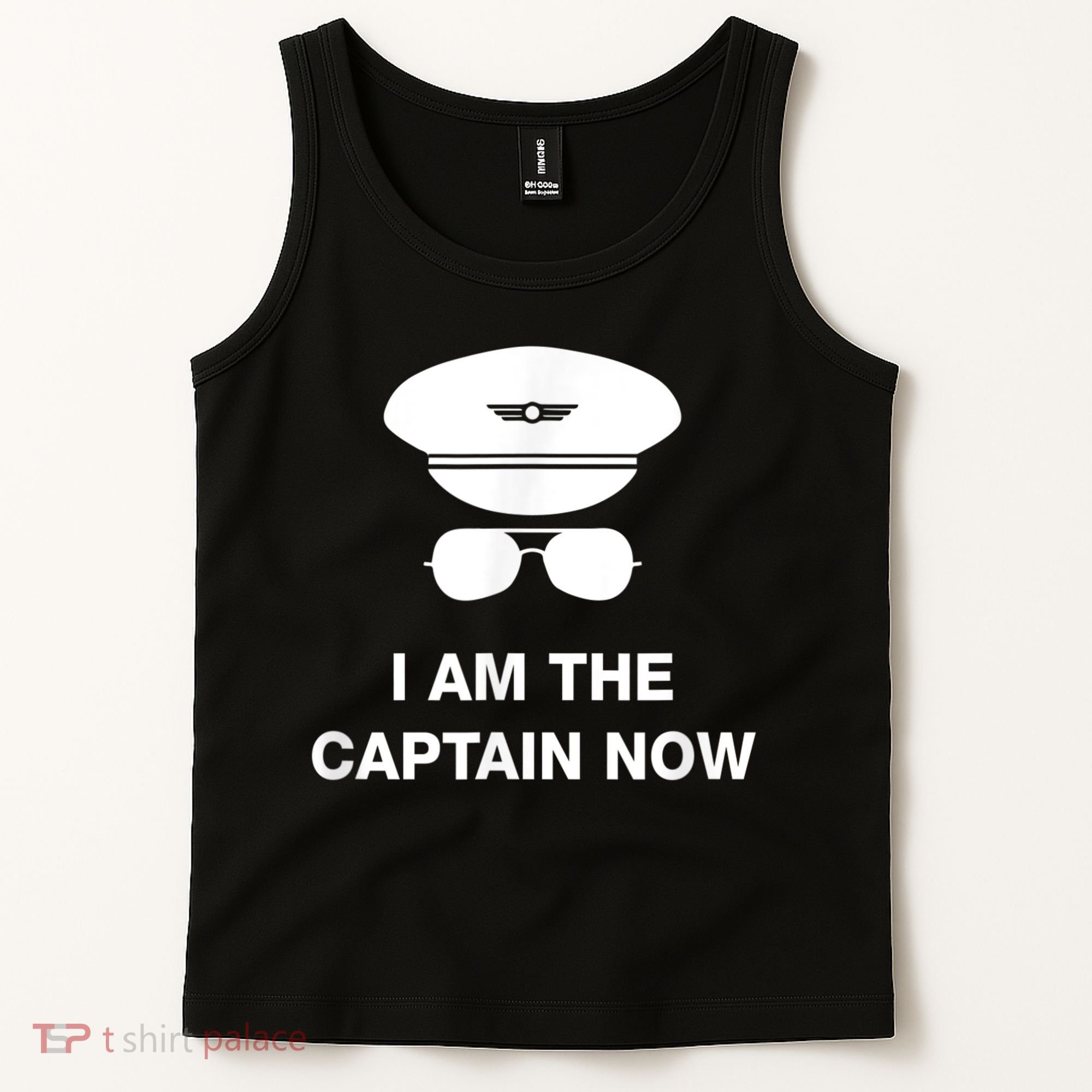 I Am The Captain Now Funny Pilot Tank Top