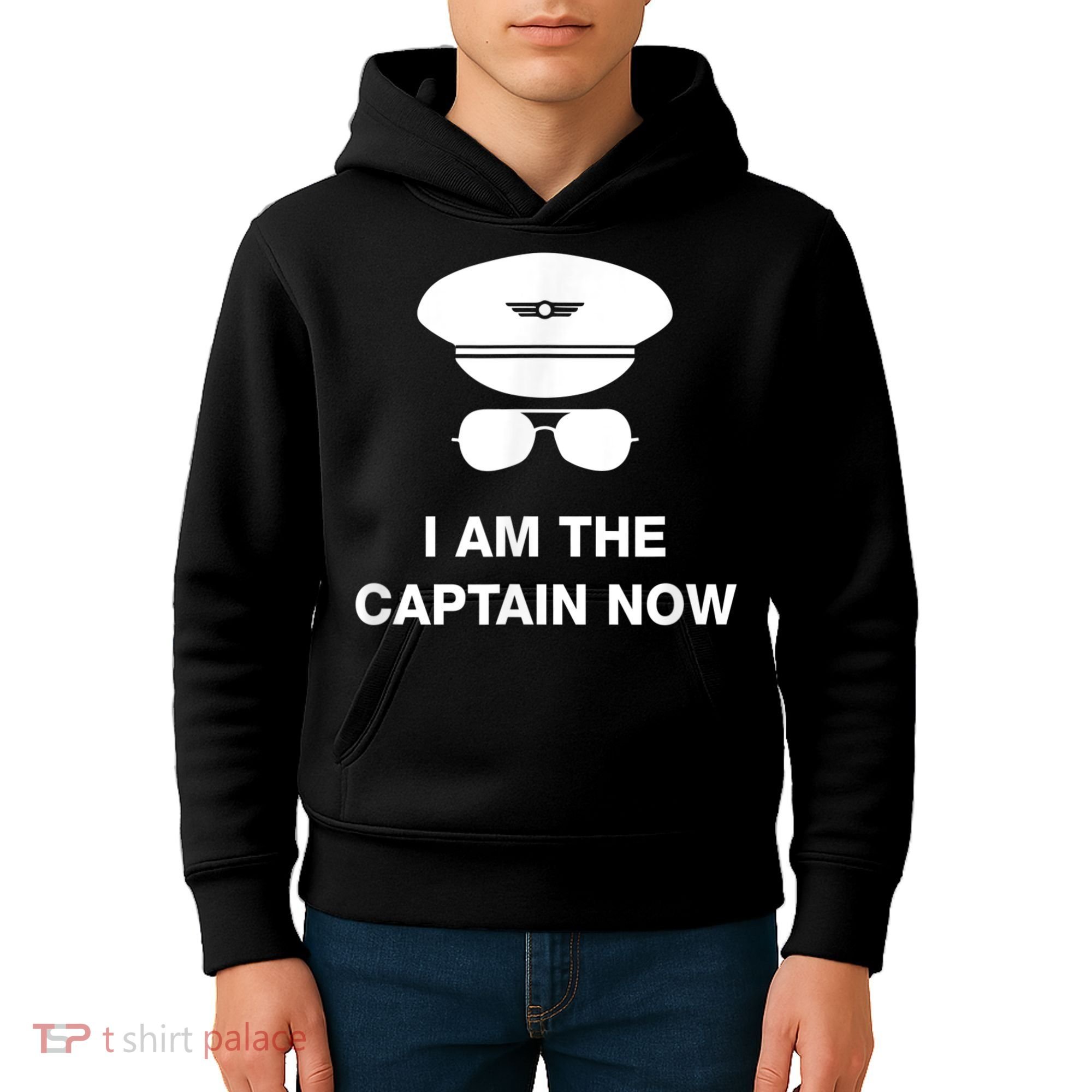 I Am The Captain Now Funny Pilot Kids Hoodie