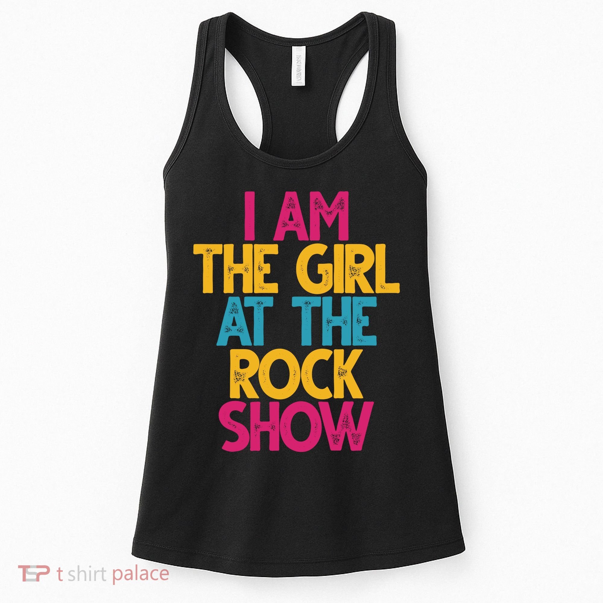 I Am The Girl At The Rock Show Women's Tank Top