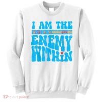 I Am The Enemy Within I Am The Enemy Within America Sweatshirt thumb 0