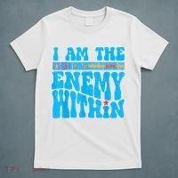 I Am The Enemy Within I Am The Enemy Within America T-Shirt thumb 5