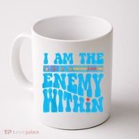 I Am The Enemy Within I Am The Enemy Within America Coffee Mug thumb 0