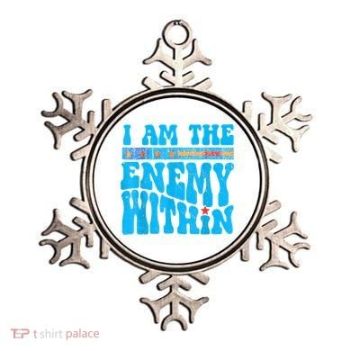 I Am The Enemy Within I Am The Enemy Within America Ornament