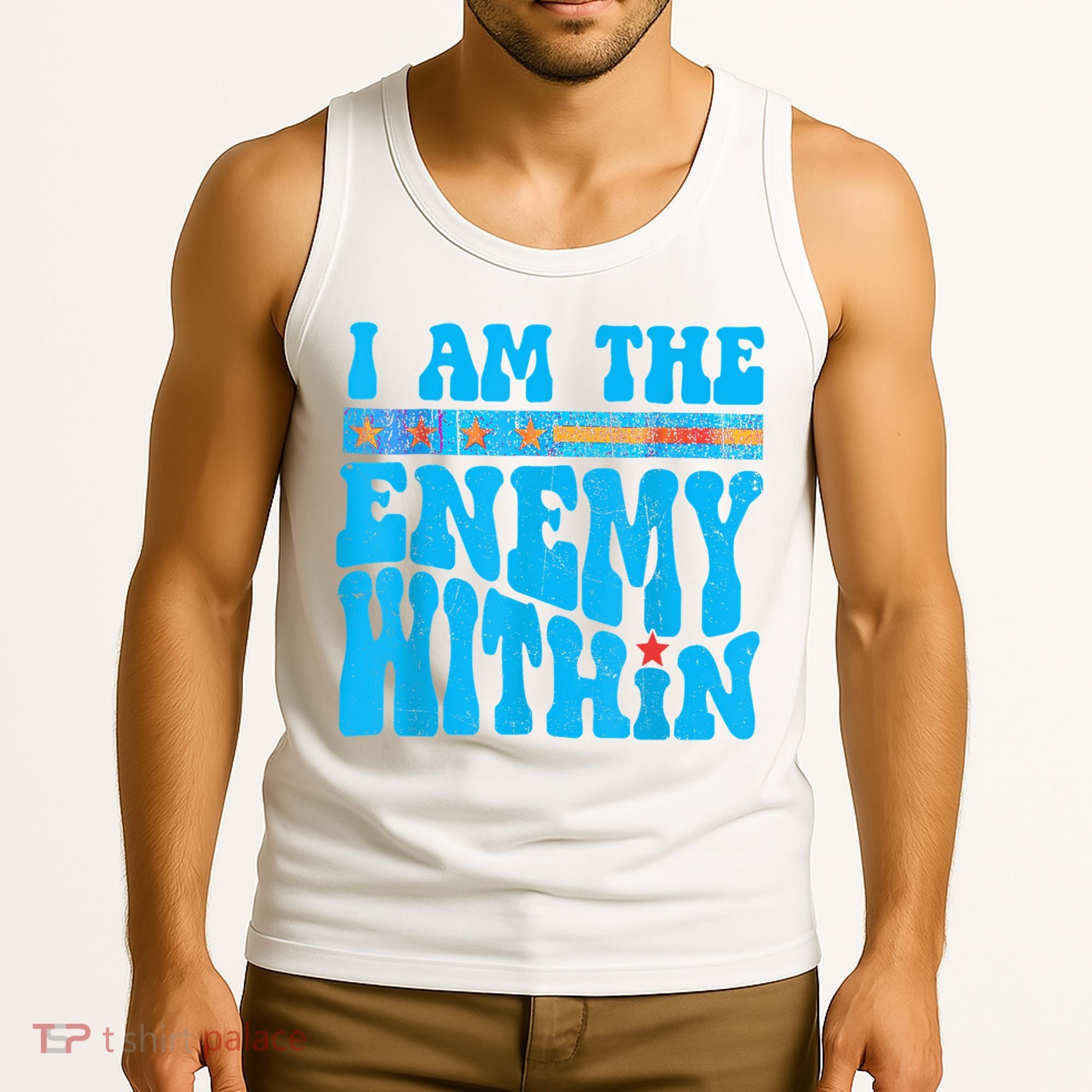 I Am The Enemy Within I Am The Enemy Within America Tank Top