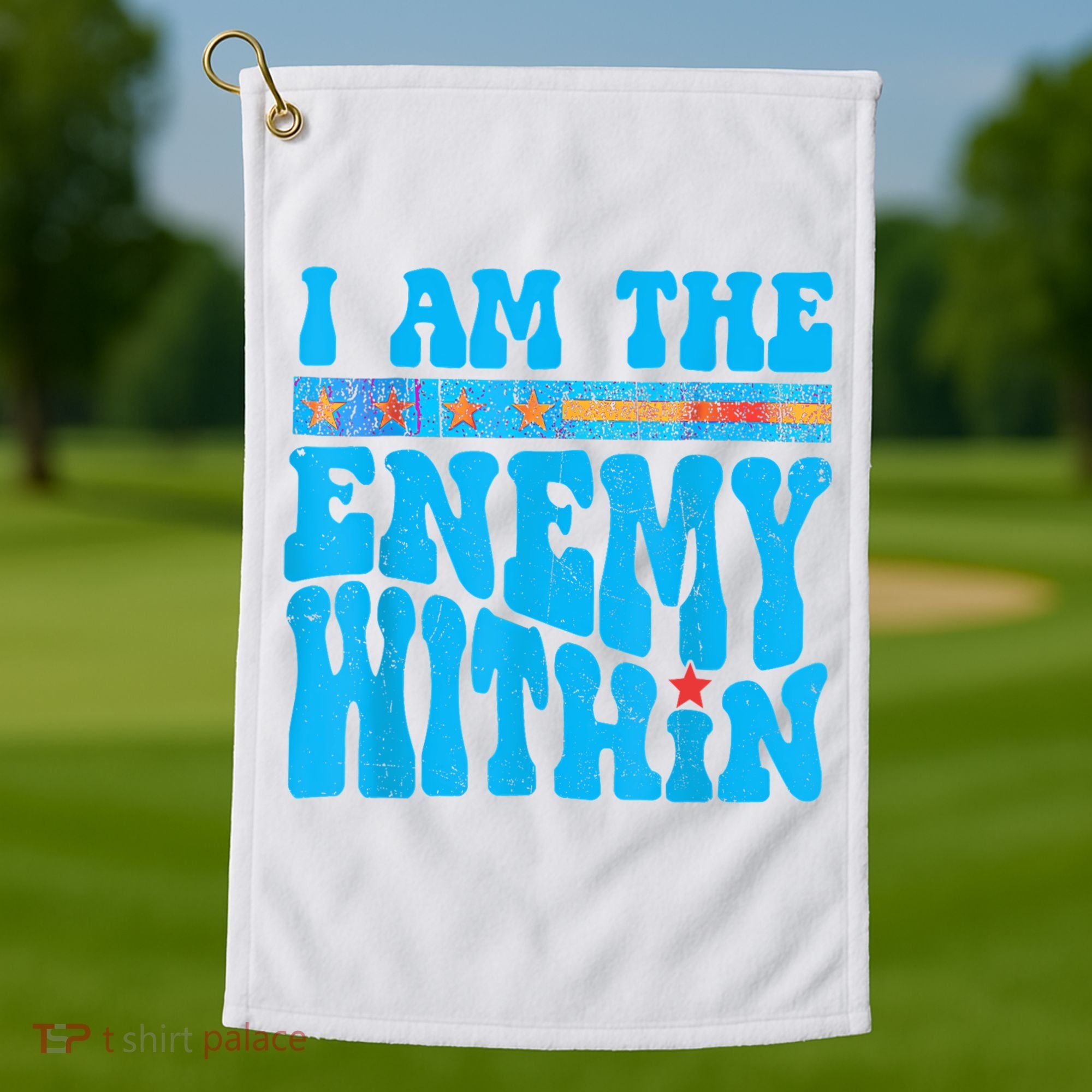 I Am The Enemy Within I Am The Enemy Within America Golf Towel