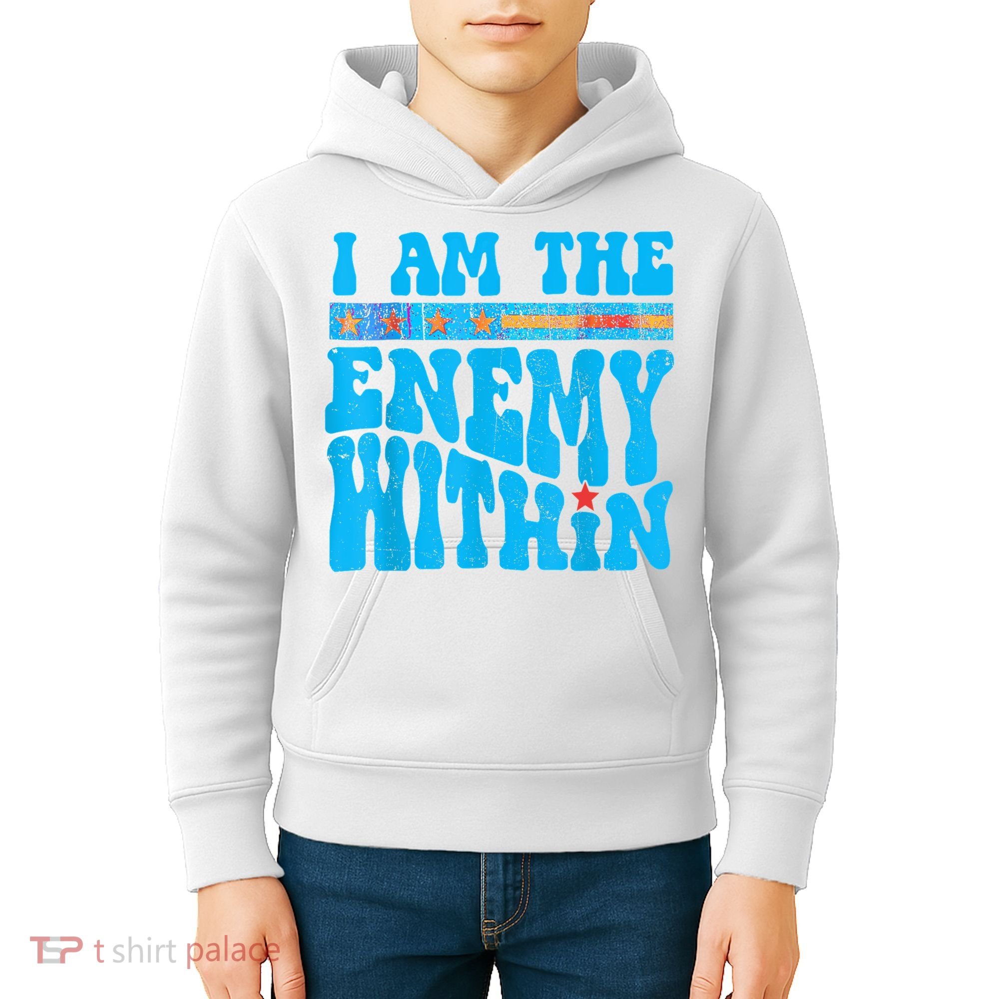 I Am The Enemy Within I Am The Enemy Within America Kids Hoodie