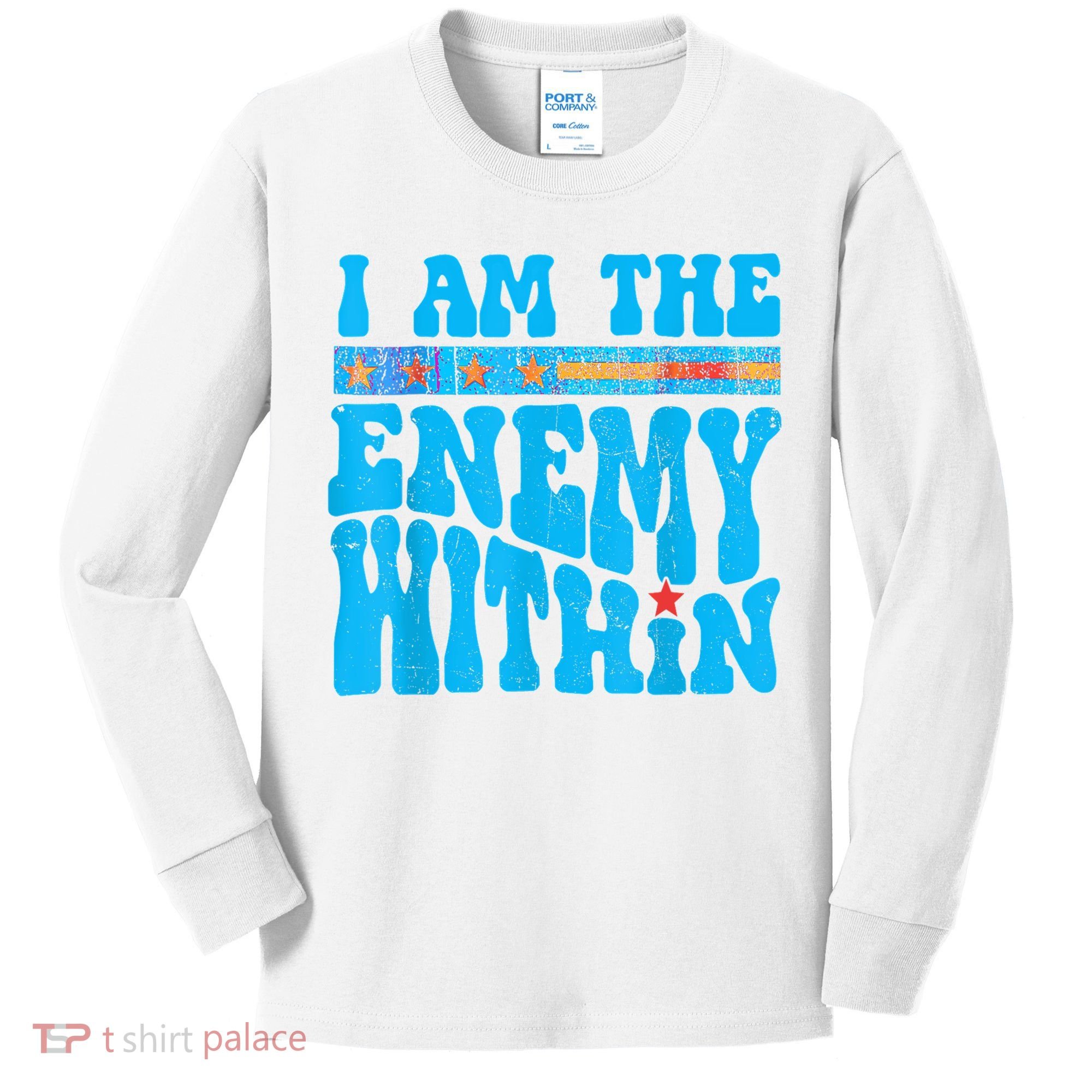 I Am The Enemy Within I Am The Enemy Within America Kids Long Sleeve Shirt