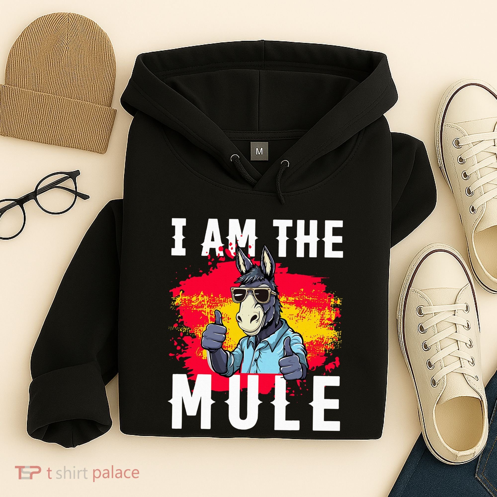 I Am The Mule T Funny Mule Donkey Hoodie