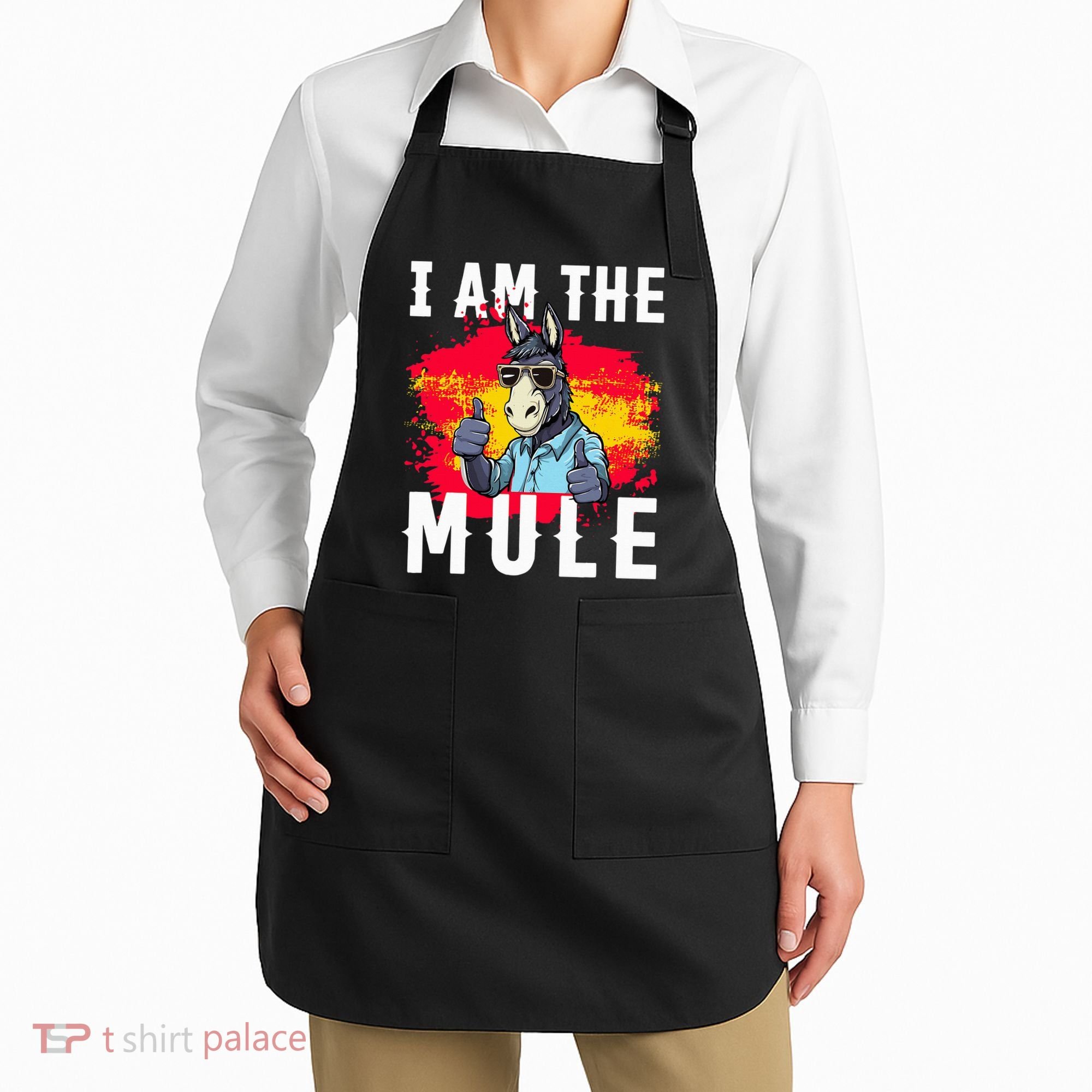 I Am The Mule T Funny Mule Donkey Apron